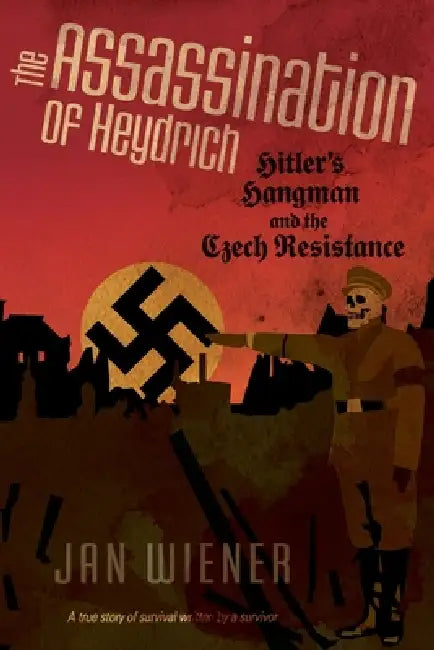 Buy The Assassination of Heydrich (English, Jan G. Wiener | William L. Shirer | Gerald Hausman) — BookShops.in
