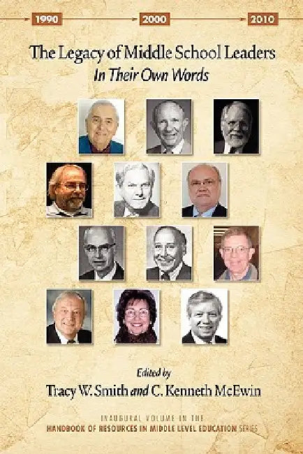 Buy The Legacy of Middle School Leaders (English, Tracy W. Smith | C. Kenneth McEwin) — BookShops.in