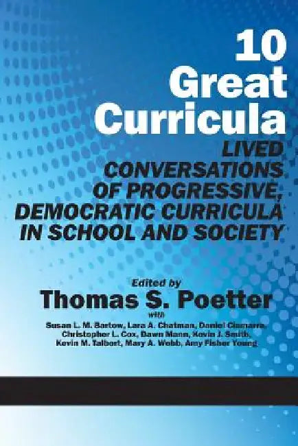Buy 10 Great Curricula (English, Thomas S. Poetter | Susan L. M. Barton | Lara A. Chatman) — BookShops.in