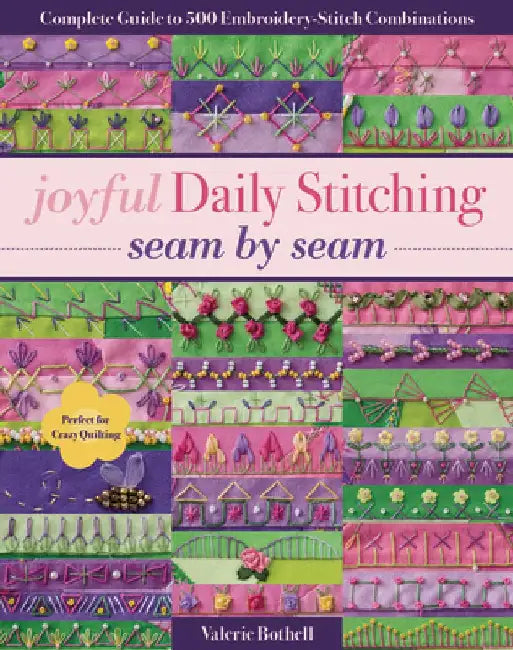 Buy Joyful Daily Stitching, Seam by Seam (English, Valerie Bothell) — BookShops.in