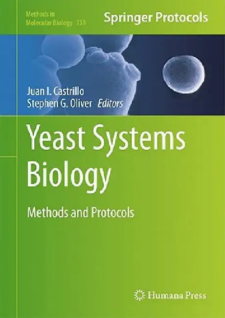 Yeast Systems Biology (English, Juan I. Castrillo | Stephen G. Oliver)