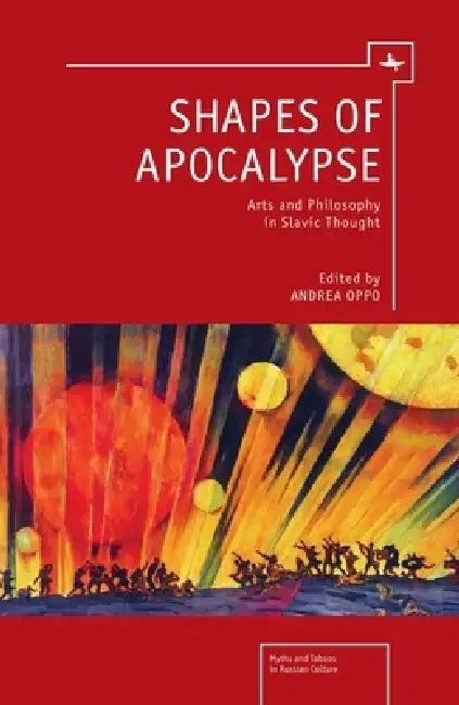 Shapes of Apocalypse (English, Andrea Oppo)