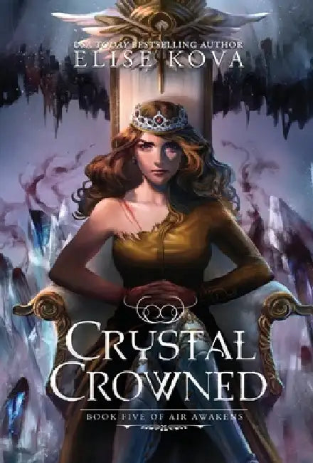 Buy Crystal Crowned (English, Elise Kova) — BookShops.in