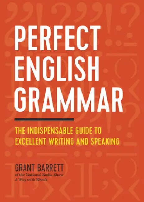 Buy Perfect English Grammar (English, Grant Barrett) — BookShops.in