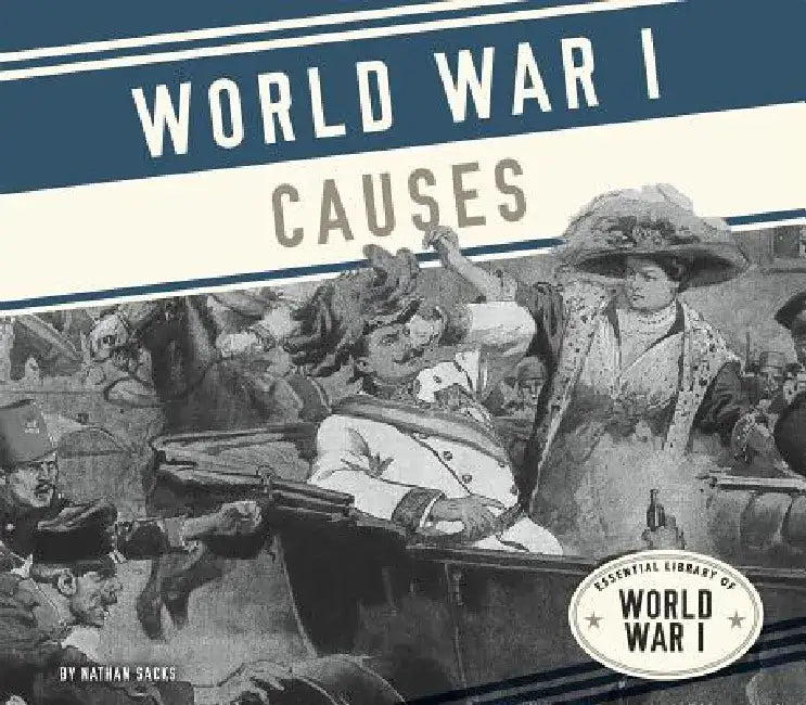Buy World War I Causes (English, Nathan Sacks) — BookShops.in