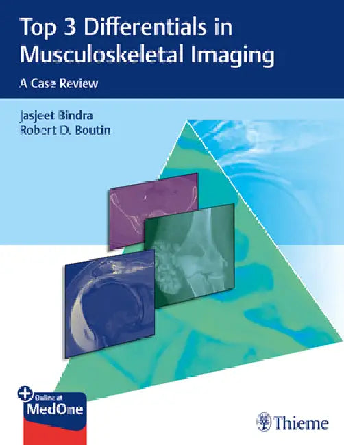Buy Top 3 Differentials in Musculoskeletal Imaging (English, Jasjeet Bindra | Robert D. Boutin) — BookShops.in