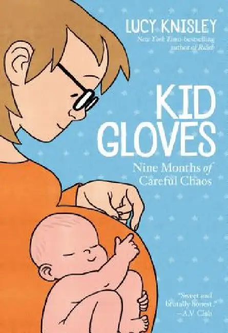 Buy Kid Gloves (English, Lucy Knisley) — BookShops.in