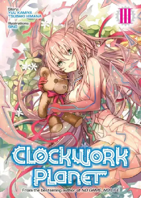 Buy Clockwork Planet (Light Novel) Vol. 3 (English, Yuu Kamiya) — BookShops.in