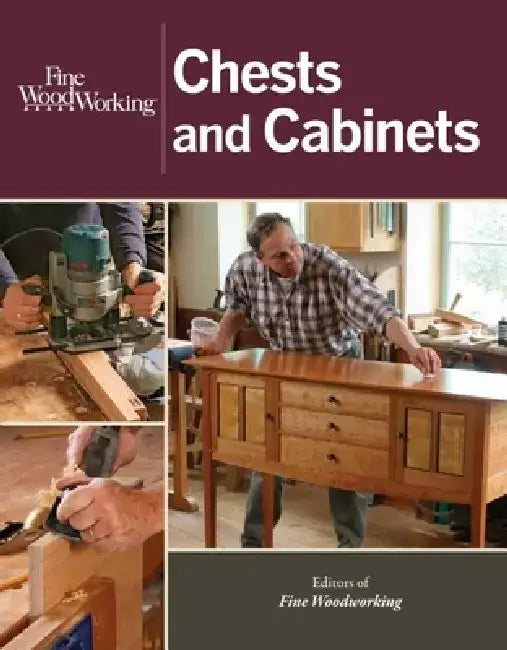 Buy Fine Woodworking Chests and Cabinets (English, Editors Of Fine Woodworking) — BookShops.in