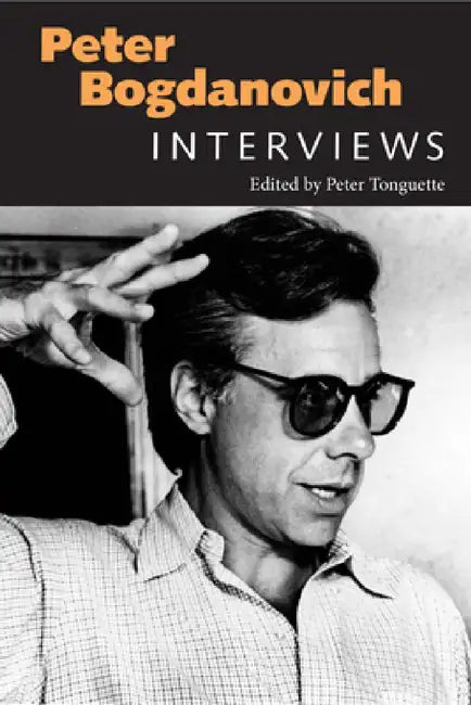 Buy Peter Bogdanovich (English, Peter Tonguette) — BookShops.in