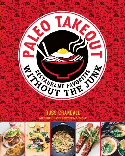 Buy Paleo Takeout (English, Russ Crandall) — BookShops.in
