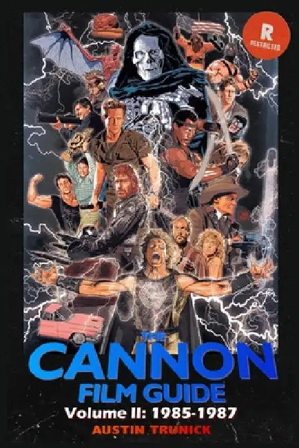 The Cannon Film Guide Volume II (1985-1987) (English, Austin Trunick)
