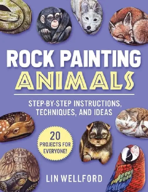 Buy Rock Painting Animals (English, Lin Wellford) — BookShops.in
