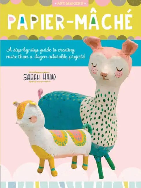 Buy Papier Mache (English, Sarah Hand) — BookShops.in