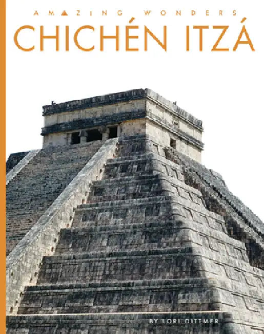 Buy Chichén Itzá (English, Lori Dittmer) — BookShops.in
