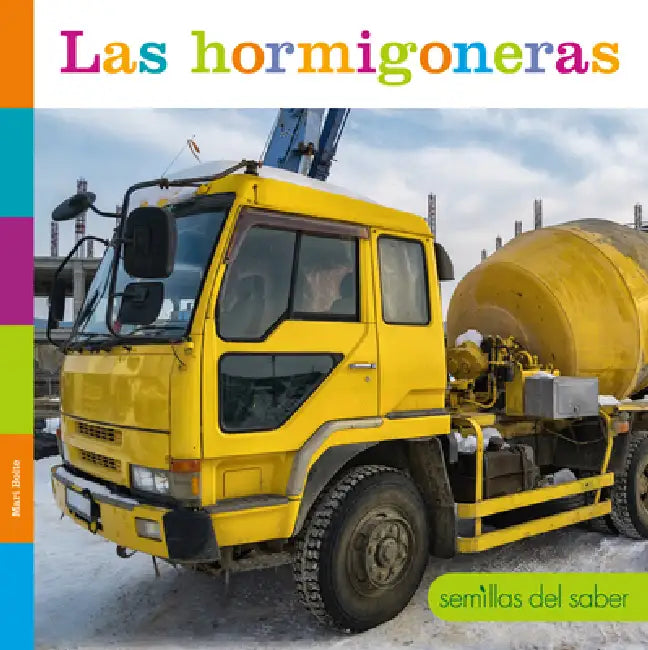 Buy Las Hormigoneras (English, Mari Bolte) — BookShops.in