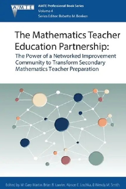 The Mathematics Teacher Education Partnership by W. Gary Martin – Information Age Publishing view 2