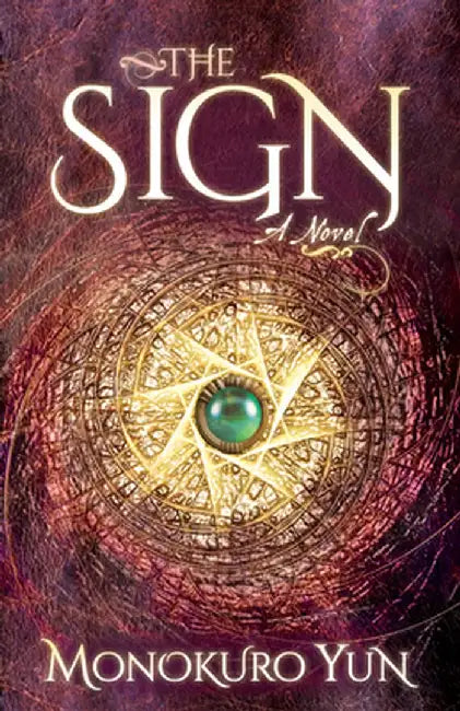 Buy The Sign (English, Monokuro Yun) — BookShops.in