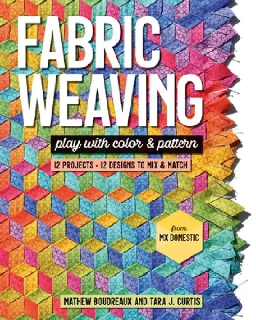 Fabric Weaving (English, Tara J. Curtis)