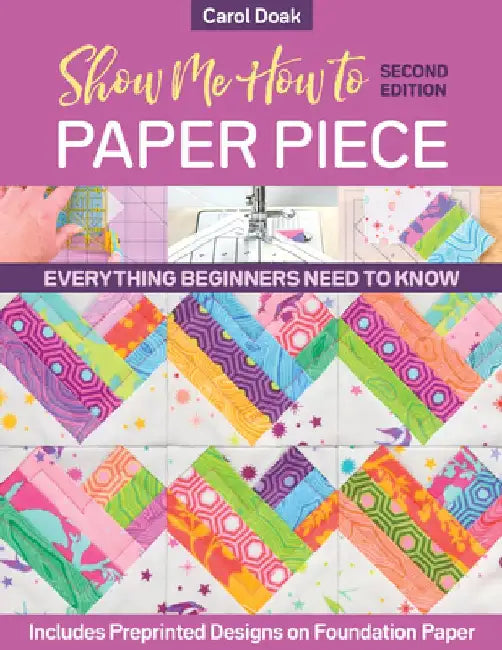 Buy Show Me How to Paper Piece (English, Carol Doak) — BookShops.in
