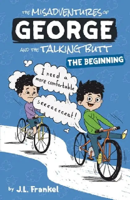 Buy The Misadventures of George and the Talking Butt (English, J. L. Frankel) — BookShops.in