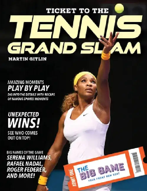 Buy Ticket to the Tennis Grand Slam (English, Martin Gitlin) — BookShops.in