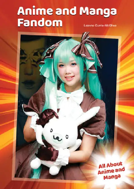 Buy Anime and Manga Fandom (English, Leanne Currie-McGhee) — BookShops.in