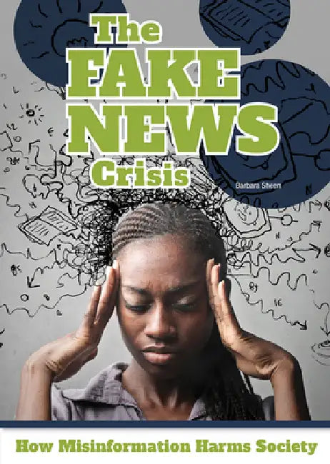 Buy The Fake News Crisis (English, Barbara Sheen) — BookShops.in