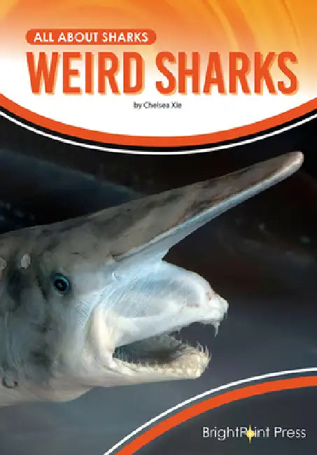 Buy Weird Sharks (English, Chelsea Xie) — BookShops.in
