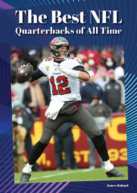 Buy The Best NFL Quarterbacks of All Time (English, James Roland) — BookShops.in
