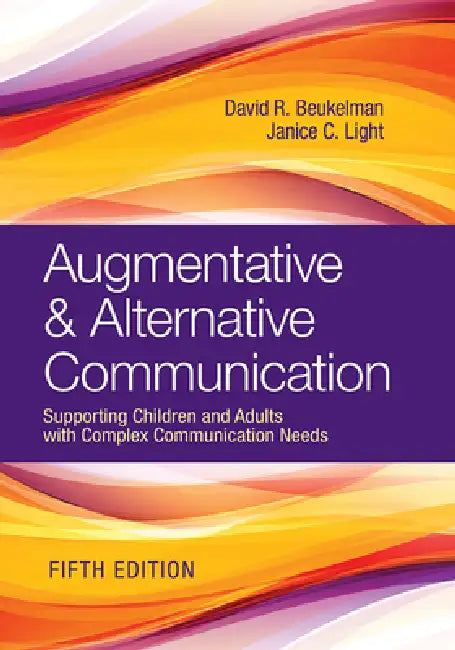 Buy Augmentative & Alternative Communication (English, David R. Beukelman | Janice C. Light) — BookShops.in