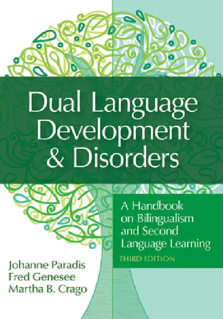 Buy Dual Language Development & Disorders (English, Johanne Paradis | Fred Genesee | Martha Crago) — BookShops.in