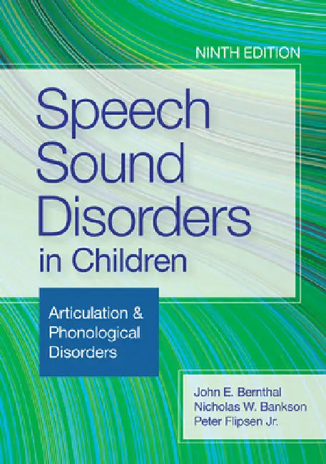 Buy Speech Sound Disorders in Children (English, John E. Bernthal | Nicholas W. Bankson | Peter Flipsen) — BookShops.in