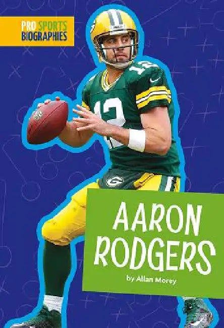 Buy Aaron Rodgers (English, Allan Morey) — BookShops.in