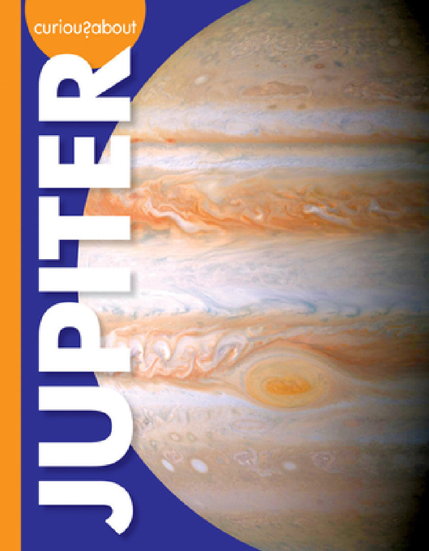 Buy Curious About Jupiter (Curious About Outer Space) by Rachel Grack | Amicus | English Paperback | ISBN 9781681519722 — BookShops.in