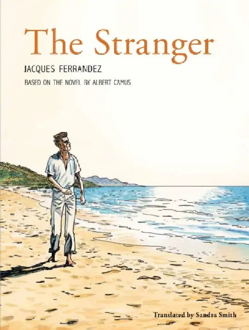 Buy The Stranger (English, Albert Camus | Sandra Smith | Jacques Ferrandez) — BookShops.in