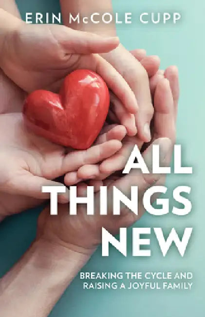 Buy All Things New (English, Erin McCole Cupp) — BookShops.in