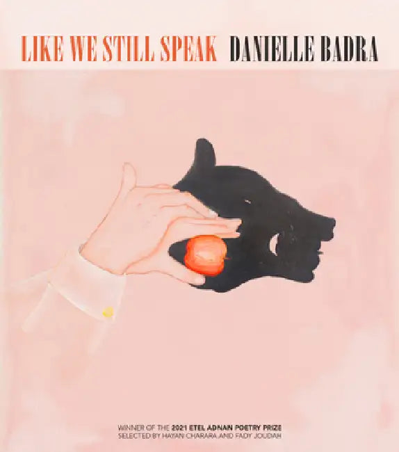 Like We Still Speak (English, Danielle Badra)
