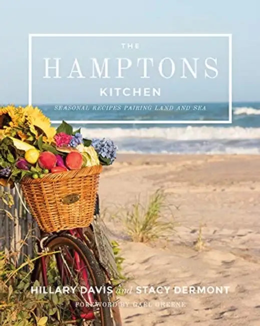 Buy The Hamptons Kitchen (English, Hillary Davis | Stacy Dermont | Gael Greene) — BookShops.in