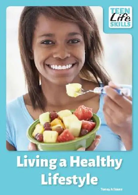 Buy Living a Healthy Lifestyle (English, Toney Allman) — BookShops.in
