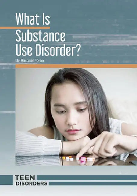 What Is Substance Use Disorder? (English, Racquel Foran)