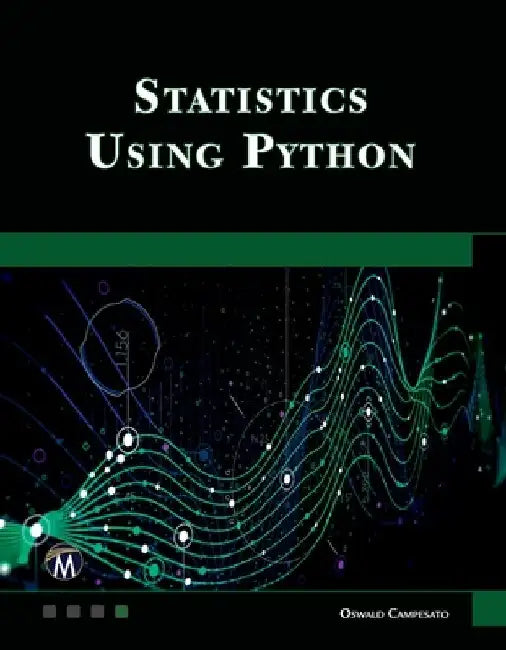 Buy Statistics Using Python (English, Oswald Campesato) — BookShops.in