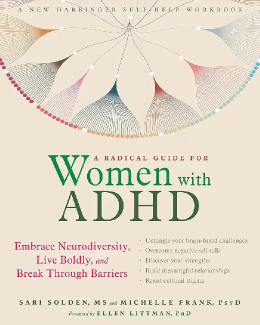 A Radical Guide for Women with ADHD (English, Sari Solden)