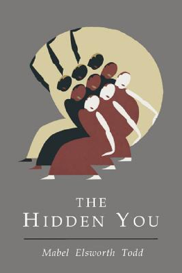 Buy Hidden You (English, Mabel Elsworth Todd | Jesse Feiring Williams) — BookShops.in