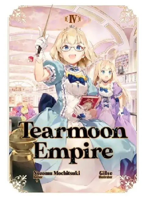 Buy Tearmoon Empire (English, Nozomu Mochitsuki | Gilse | David Teng) — BookShops.in