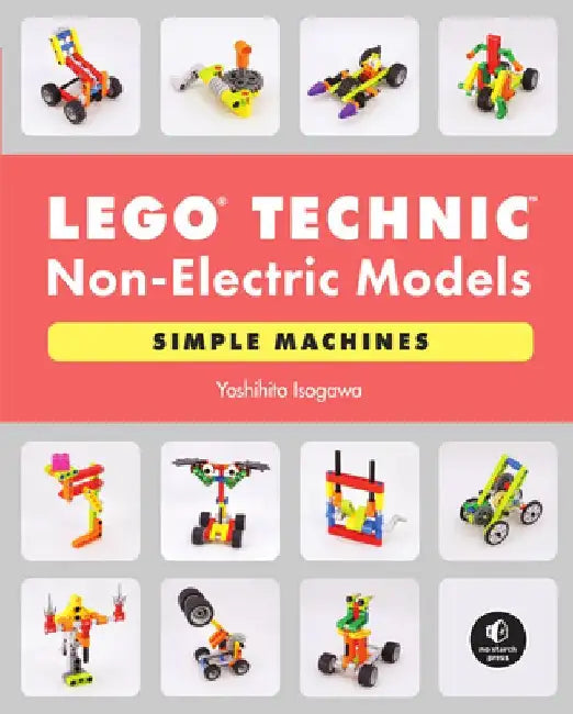 Buy Lego Technic Non-Electric Models (English, Yoshihito Isogawa) — BookShops.in
