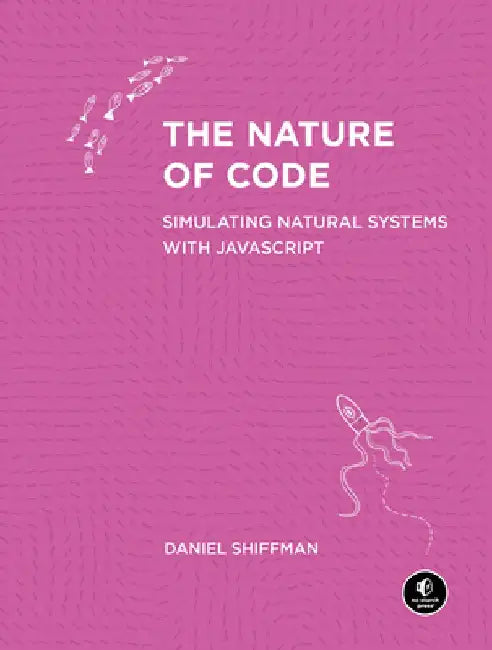 The Nature of Code (English, Daniel Shiffman)