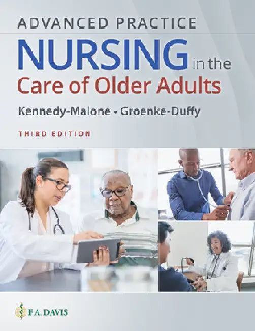 Buy Advanced Practice Nursing in the Care of Older Adults (English, Laurie Kennedy-Malone | Evelyn Duffy) — BookShops.in