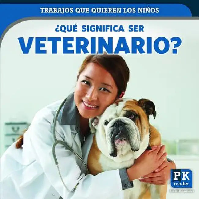 Buy ¿Qué Significa Ser Veterinario? (What's It Really Like to Be a Veterinarian?) (English, Christine Honders) — BookShops.in