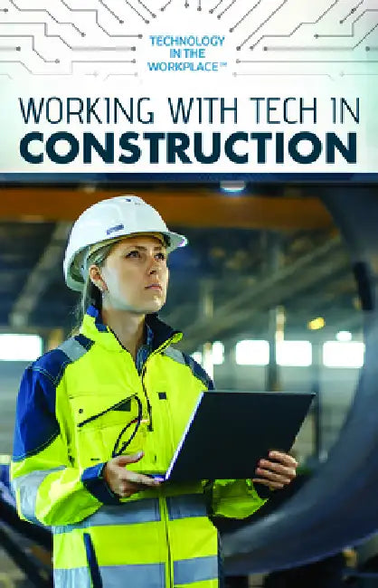 Buy Working with Tech in Construction (English, Tamra B. Orr) — BookShops.in